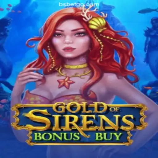 Exploring the Thrills of GoldofSirensBonusBuy at Licensed Online Casinos